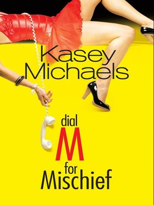 cover image of Dial M for Mischief